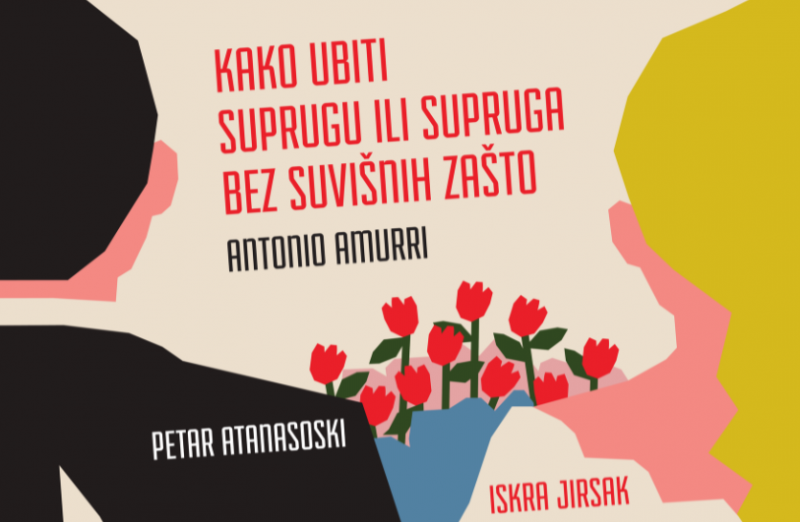 Kako ubiti suprugu ili supruga bez suvišnih zašto